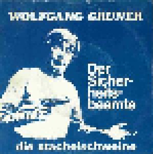 Cover - Wolfgang Gruner: Sicherheitsbeamte, Der