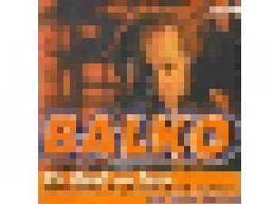 Cover - Lukather, Garfield, Phillips & Peña: Balko - Die Musik Zur Serie (O.S.T.)