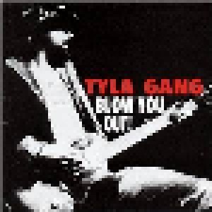 Cover - Tyla Gang: Blow You Out!