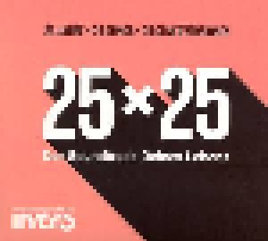 Cover - Earl Zinger: 25 X 25 - Der Soundtrack Deines Lebens
