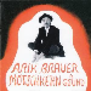 Cover - Arik Brauer: Motschkern Is G'sund