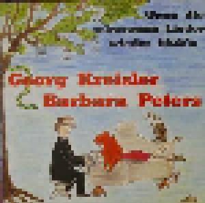 Cover - Georg Kreisler & Barbara Peters: Wenn Die Schwarzen Lieder Wieder Blüh'n