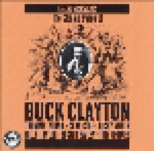 Cover - Buck Clayton: Classic Swing Of Buck Clayton, The