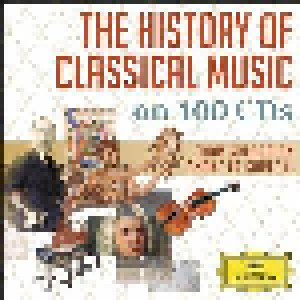 Cover - Aurelio Bonelli: Geschichte Der Klassischen Musik / The History Of Classical Music, Die