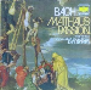 Johann Sebastian Bach: Matthäus-Passion / Chöre Und Arien (1961)