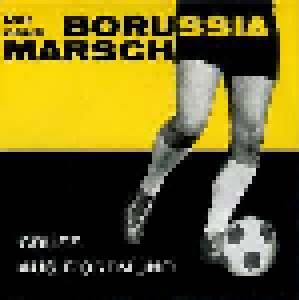 Cover - Horst Strauß & Die Mondenos: Neue Borussia Marsch / Gruss Aus Dortmund, Der