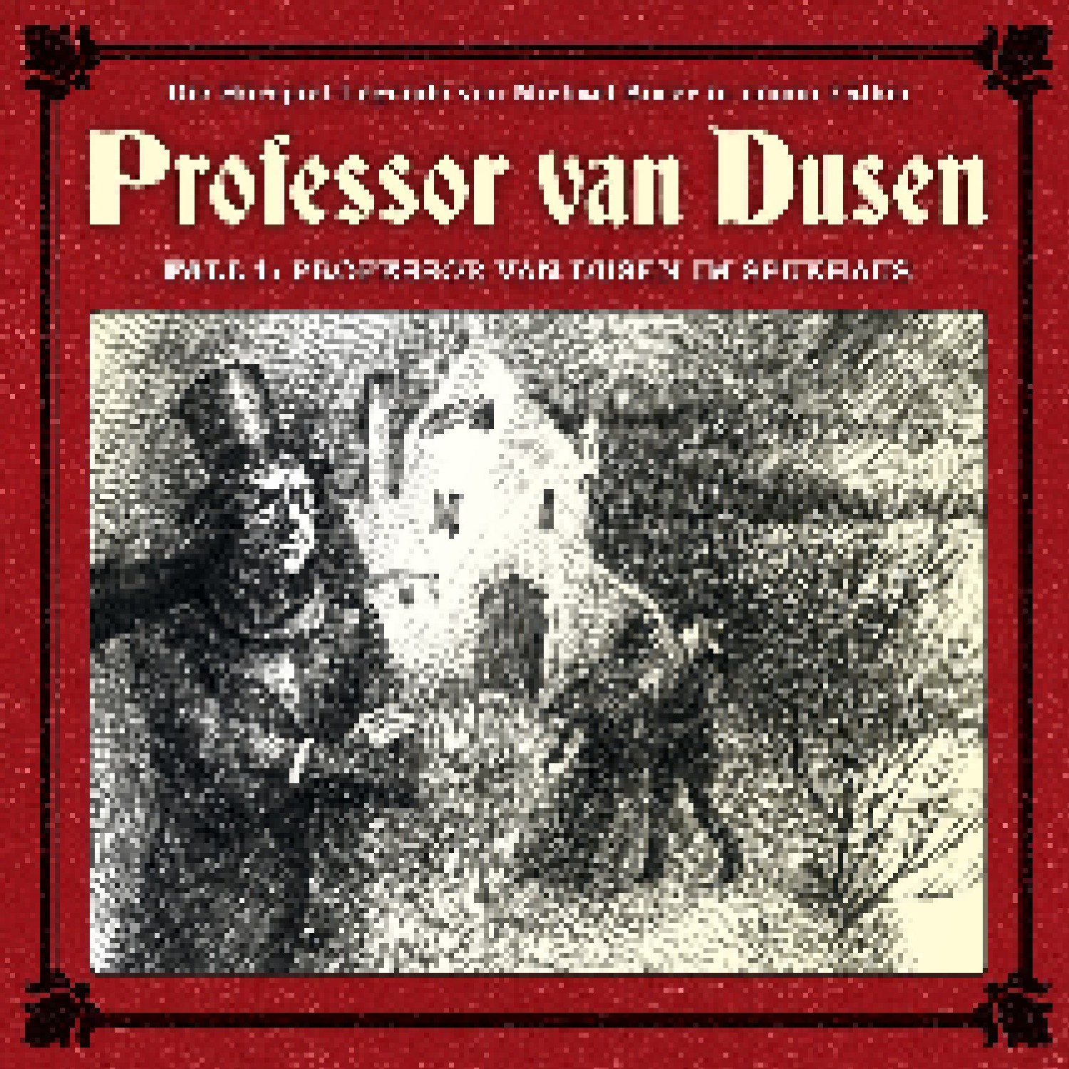 Professor Van Dusen Fall 1 Professor Van Dusen Im Spukhaus Cd 2015 Von Michael Koser 