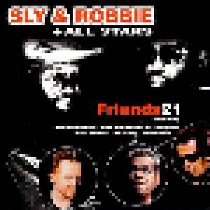 Sly & Robbie + All Stars: Friends 21 (CD) - Bild 1