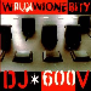 Cover - Numer Raz: DJ 600 V - Wkurwione Bity
