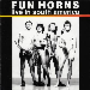 Fun Horns: Live In South America (CD) - Bild 1