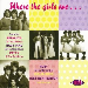 Cover - Goodees, The: Where The Girls Are Volume 01