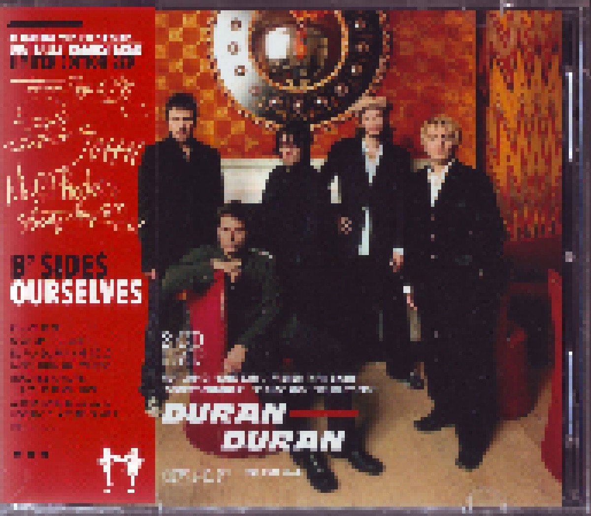 B Sides Ourselves 2 CD 2009 Bootleg Compilation von Duran Duran