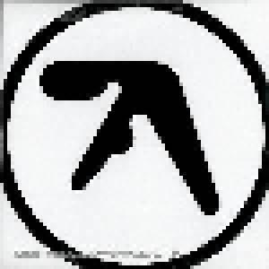 Aphex Twin: Selected Ambient Works 85-92 (2013)