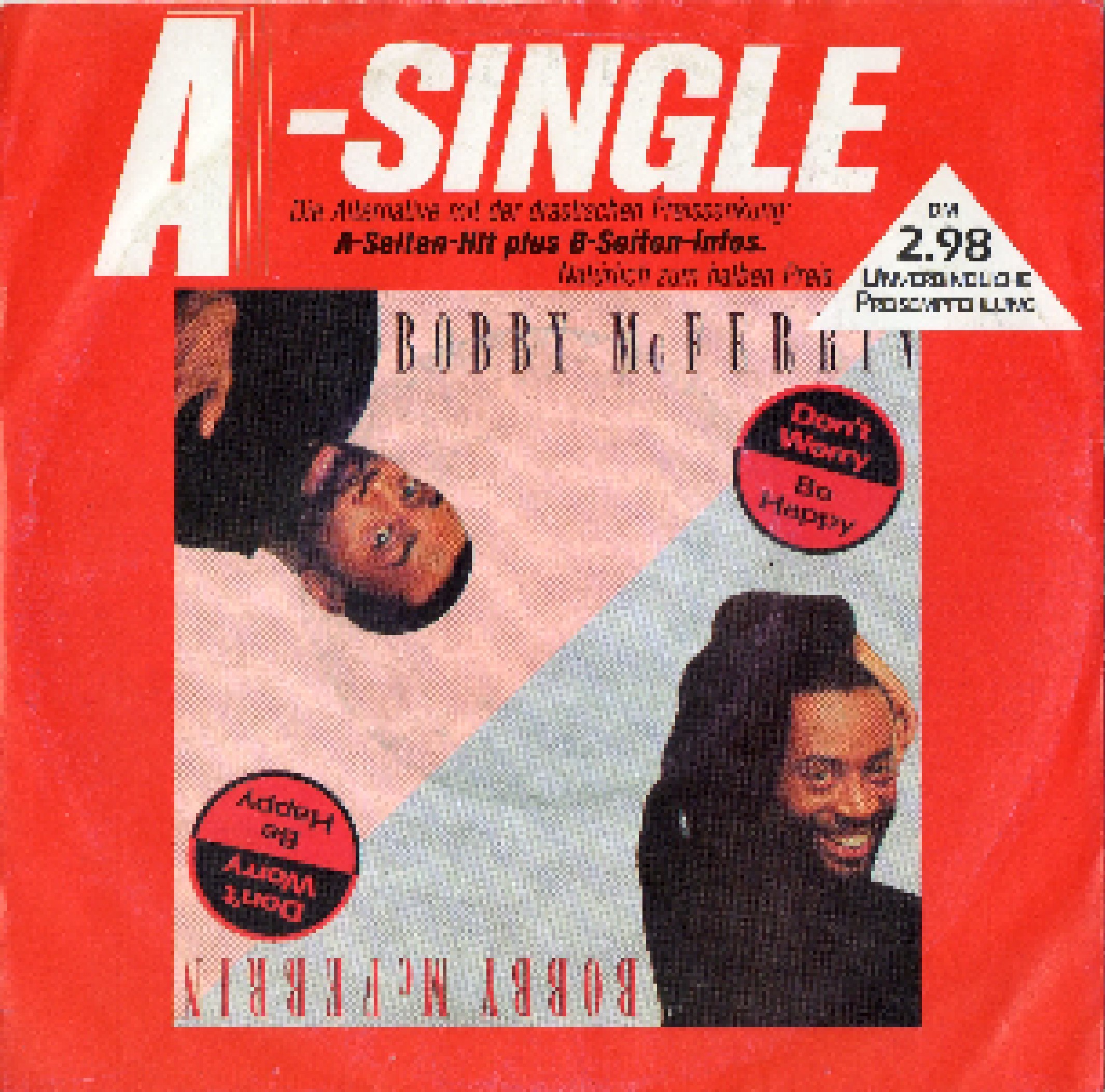 Bobby mcferrin don t worry be happy. Bobby MCFERRIN don't worry be Happy обложка. Bobby MCFERRIN - don't worry, be Happy (Single) (1988) Cover. Bobby MCFERRIN don't worry be Happy альбом обложка.