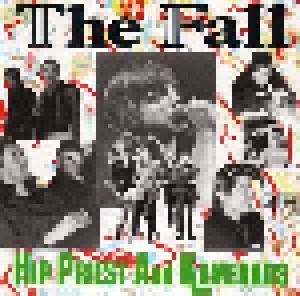 The Fall: Hip Priest And Kamerads (CD) - Bild 1