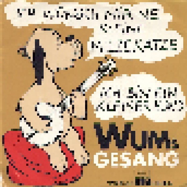 Ich Bin Ein Kleiner Hund 7&quot; (1972) von Wum�s Gesang