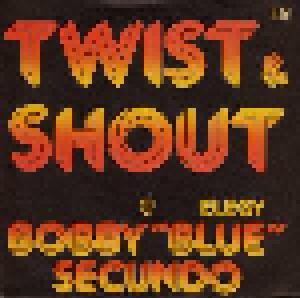 Cover - Bobby "Blue" Secundo: Twist & Shout