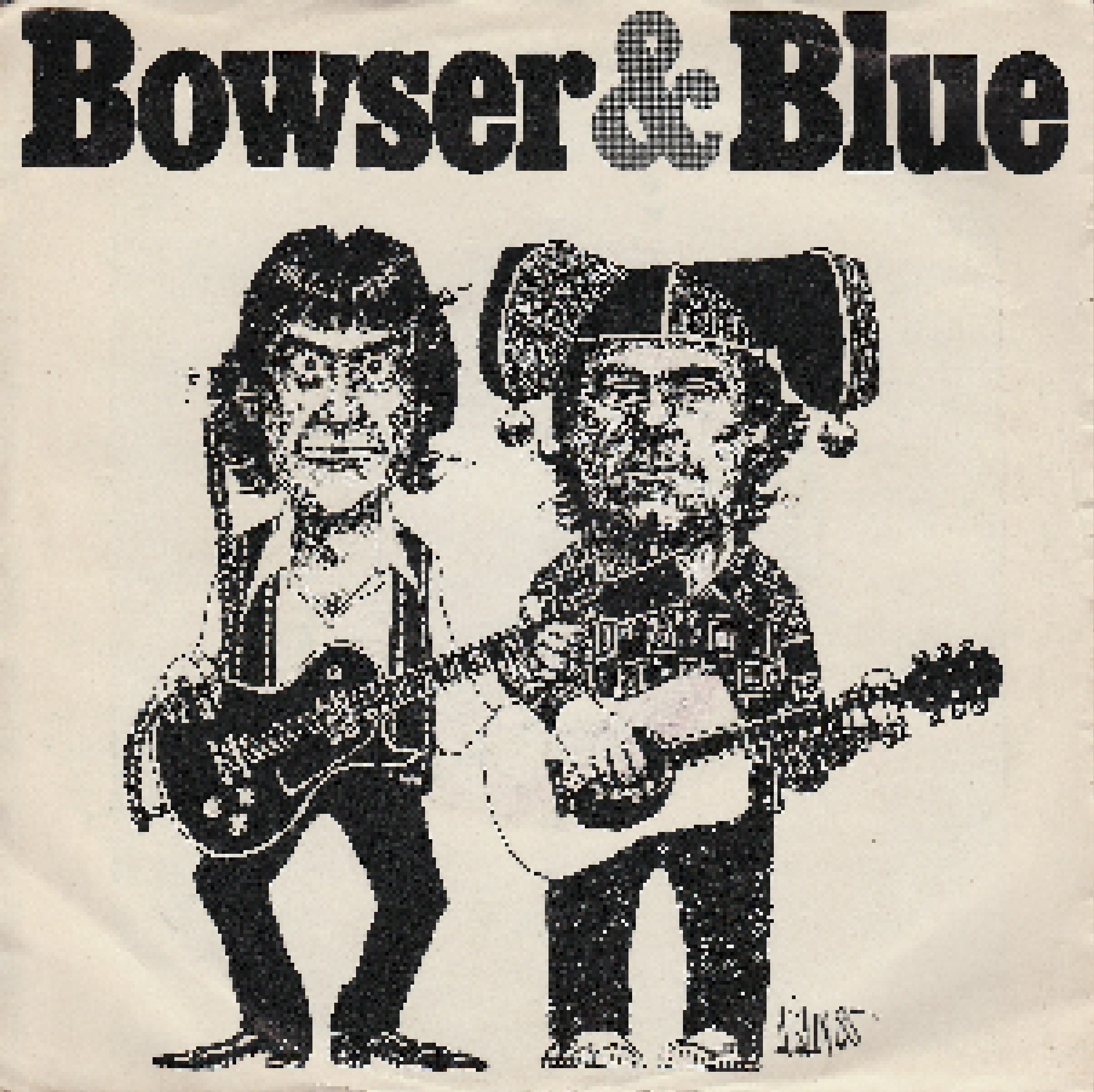 It Ain't Easy Being White 7" (1986) von Bowser & Blue