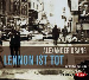 Cover - Alexander Osang: Lennon Ist Tot
