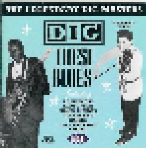 Cover - T W Sams: Dig These Blues: The Legendary Dig Masters