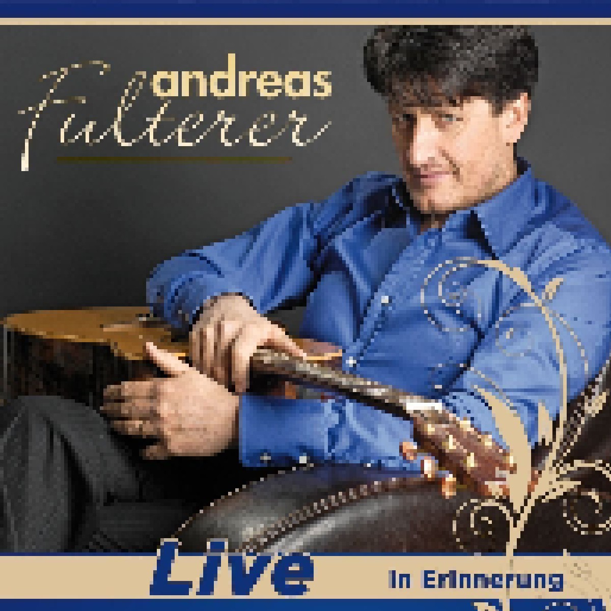 Live In Erinnerung Cd 2018 Live Von Andreas Fulterer