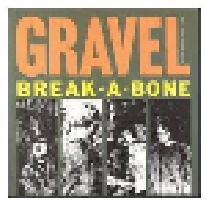 Gravel: Break-A-Bone (CD) - Bild 1