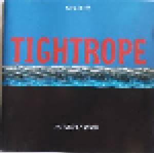 Cover - Tightrope: Walk On The Tightrope And Keep The Balance