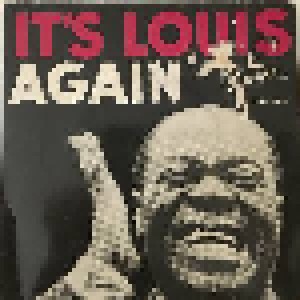 Louis Armstrong And His Orchestra: It's Louis Again! (7") - Bild 1