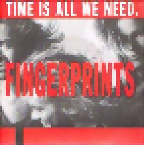 Fingerprints: Time Is All We Need (7") - Bild 1