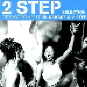 Cover - Azzido Da Bass: 2 Step Selection - The Finest Sounds Of UK Garage & 2 Step