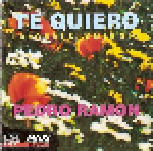 Pedro Ramon: Te Quiero (Single-CD) - Bild 1