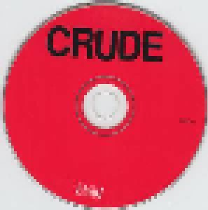 Crude: Crude (CD) - Bild 5