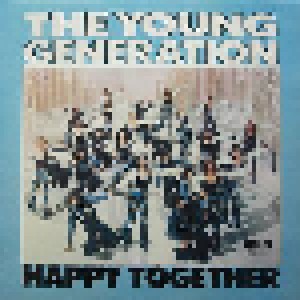 Cover - Young Generation, The: Happy Together