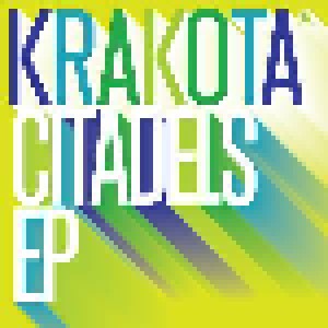 Krakota: Citadels EP (12") - Bild 1