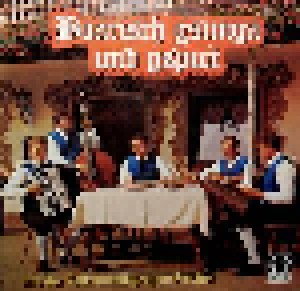 Volksmusikgruppe Fischer: Boarisch Gsunga Und Gspuit (LP) - Bild 1
