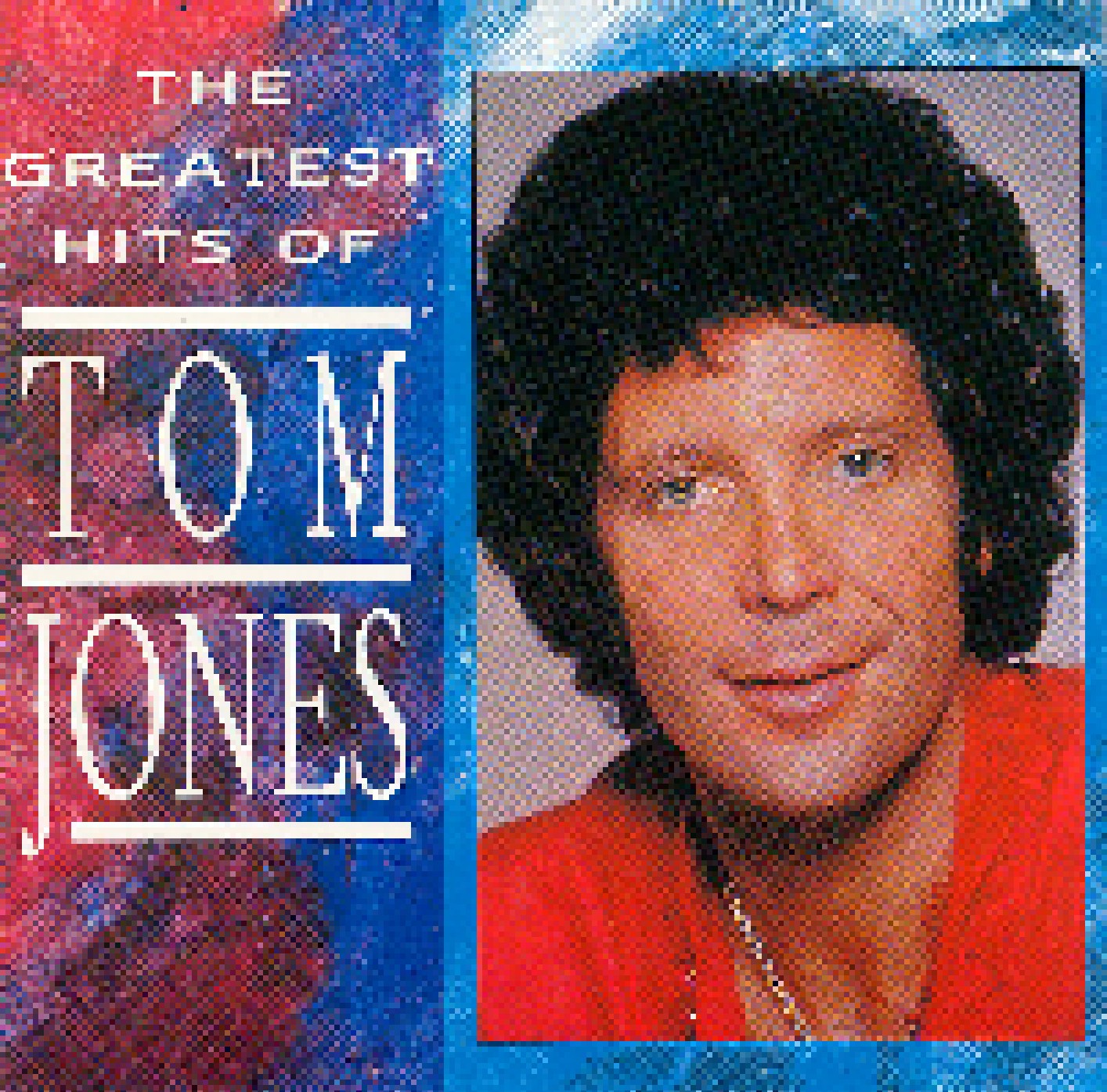 The Greatest Hits Of Tom Jones Cd 1987 Compilation Von Tom Jones