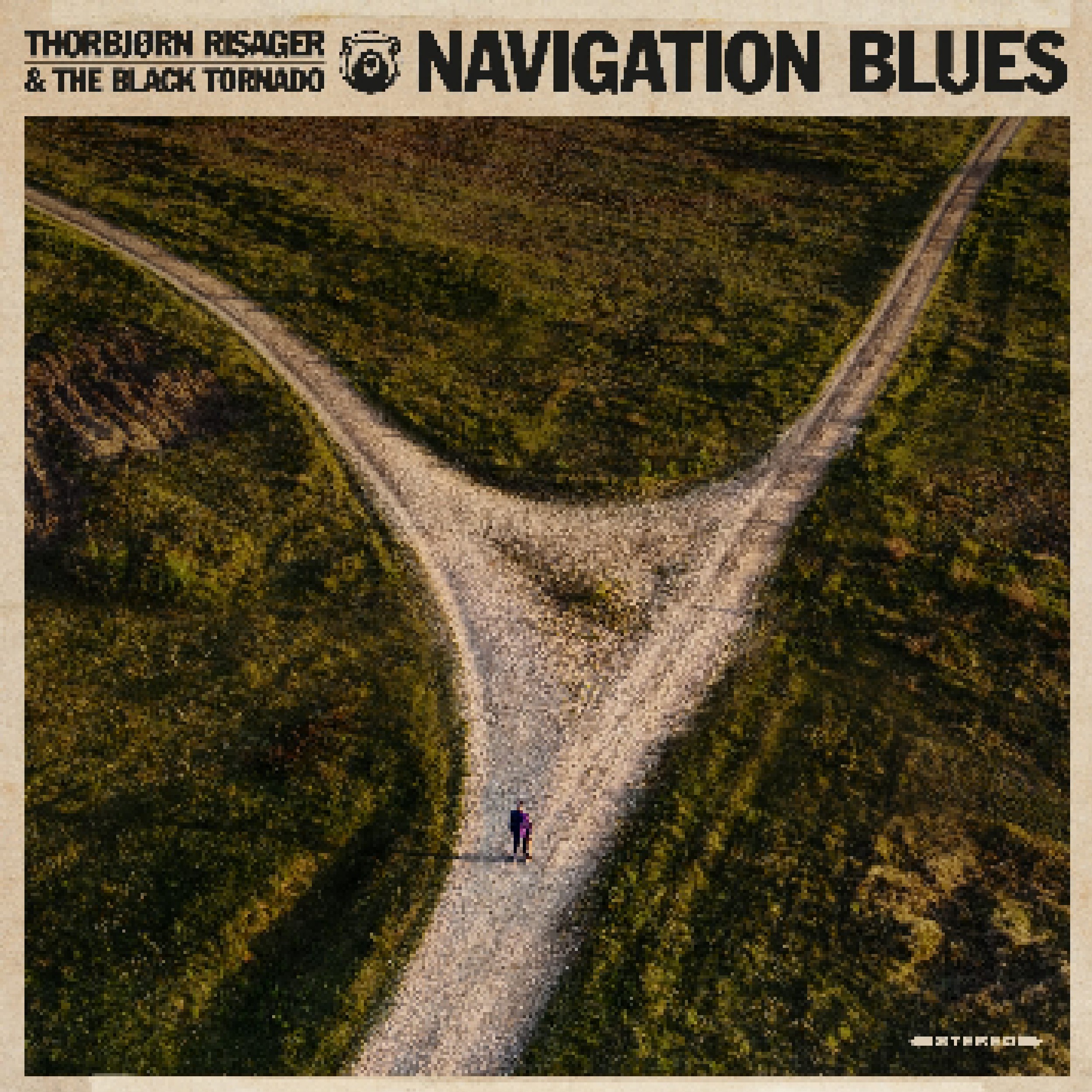 Navigation Blues Lp 2022 180 Gramm Vinyl Von Thorbjørn Risager And The Black Tornado 