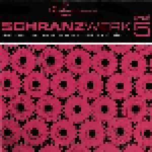 Cover - Radikal G: Schranzwerk 5