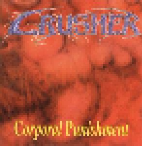 Crusher: Corporal Punishment (CD) - Bild 1