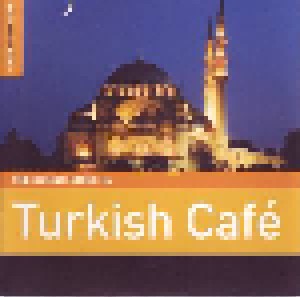 Cover - Burhan Öçal & The Trakya All Stars Feat. Smadj: Rough Guide To Turkish Café, The