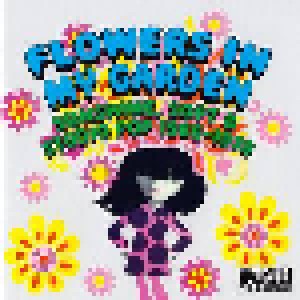 Cover - Force West: Flowers In My Garden - Sunshine, Soft & Studio Pop 1966-1970