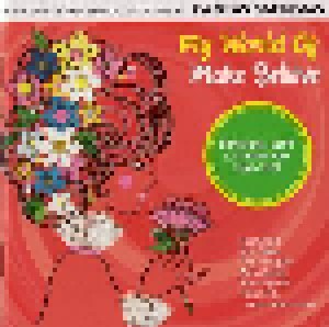 Cover - Yellow Brick Road, The: My World Of Make Believe - Sunshine, Soft & Studio Pop 1966-1972