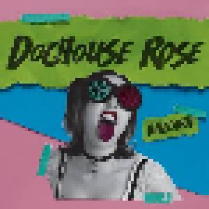 Doghouse Rose: Unlearn (LP) - Bild 1