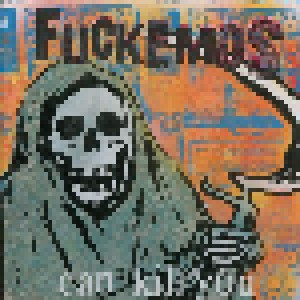 Fuckemos: Can Kill You (LP) - Bild 1