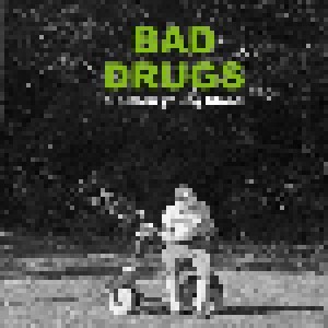 Bad Drugs: Old Men Young Blood (LP) - Bild 1