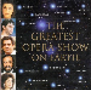 The Greatest Opera Show On Earth (2-CD) - Bild 1