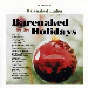 Cover - Barenaked Ladies: Barenaked For The Holidays