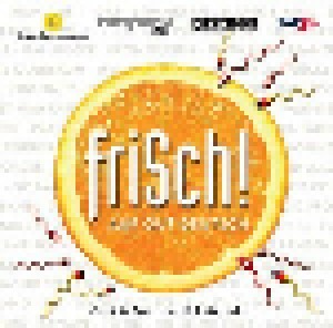 Cover - Kronzeugen: Frisch! - Auf Gut Deutsch - Rock & Pop Zum Schillerjahr