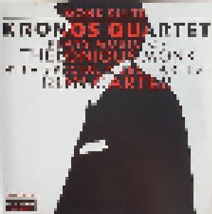 Cover - Kronos Quartet: Monk Suite: Kronos Quartet Plays Music Of Thelonious Monk