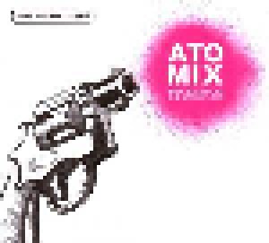 Cover - Whip, The: Atomix - Indie Bullets Hits The Dancefloor